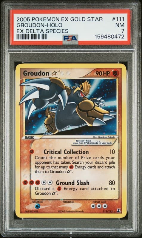 2005 POKEMON EX DELTA SPECIES GOLD STAR #111 GROUDON-HOLO PSA 7