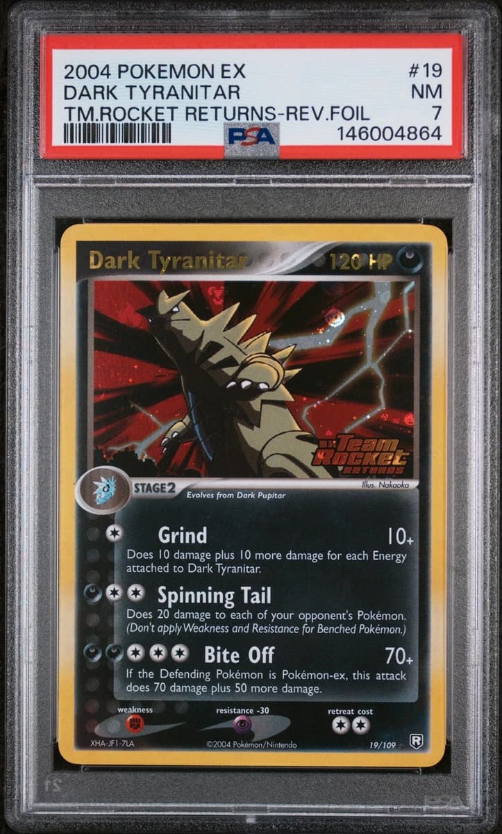 2004 POKEMON EX TEAM ROCKET RETURNS #19 DARK TYRANITAR-REVERSE FOIL PSA 7